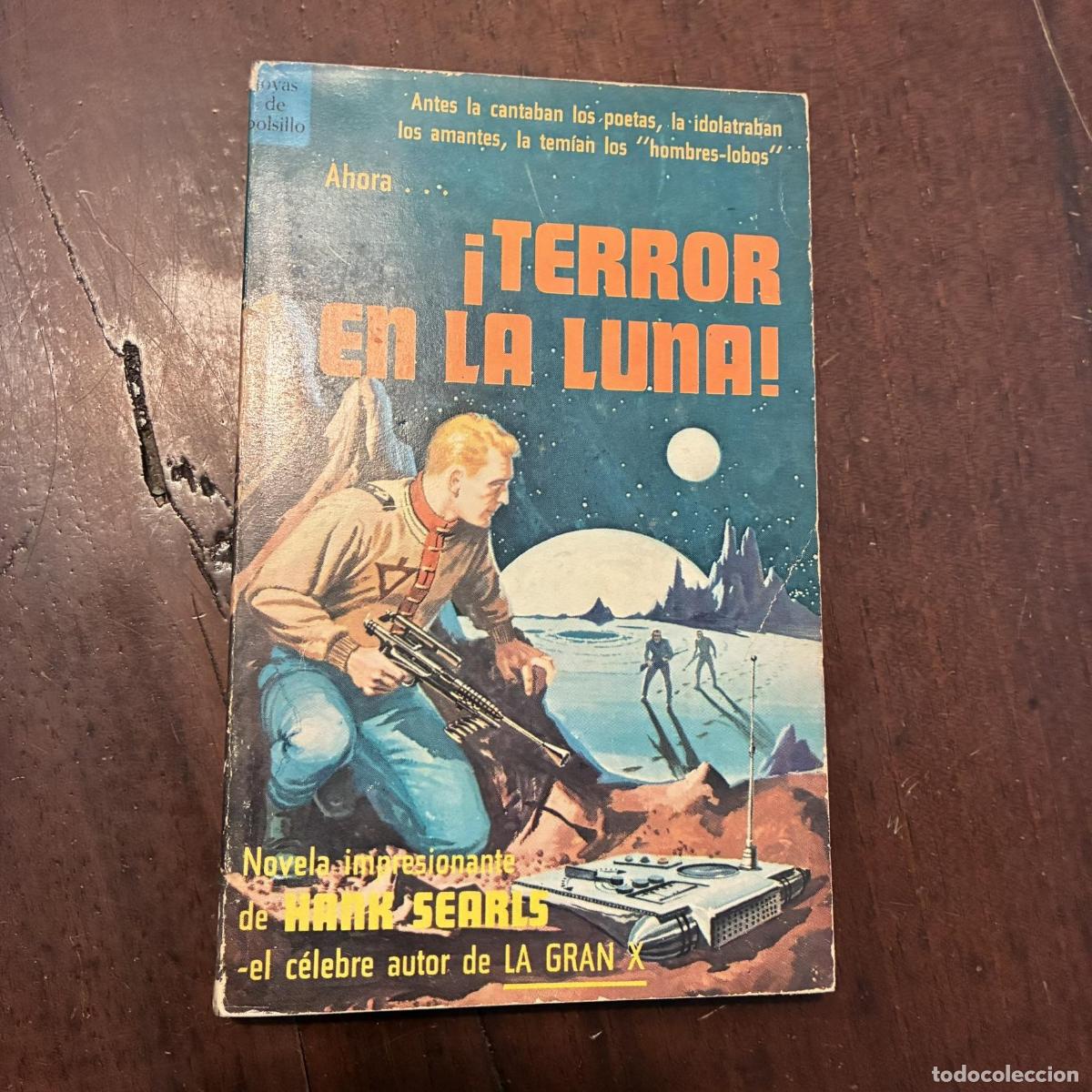 Livres: &iexcl;Terror en la Luna! - Hank Searls