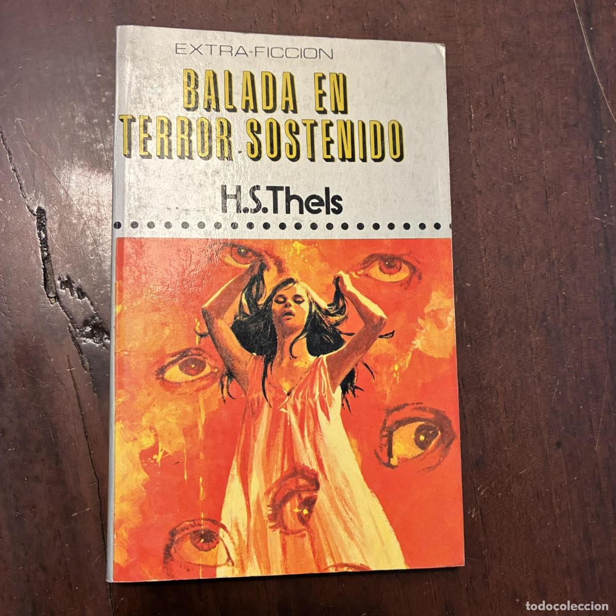 Libros: Balada en terror sostenido - H.S. Thels
