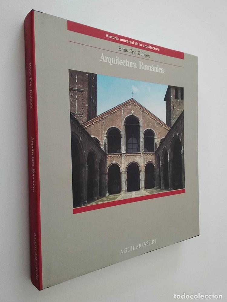 Libros: Arquitectura rom&aacute;nica (como NUEVO) - Hans Eric Kubach