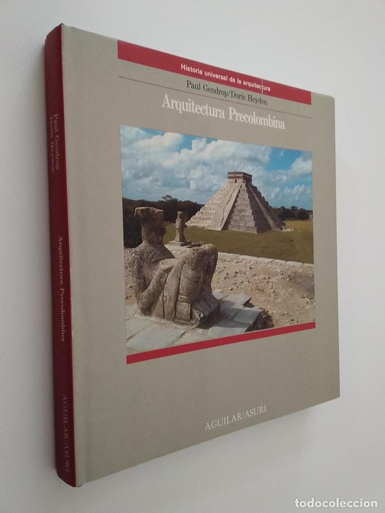 Libros: Arquitectura precolombina (como NUEVO) - Paul Gendrop / Doris Heyden