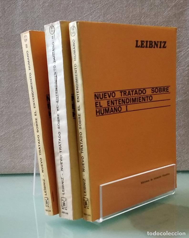 B&uuml;cher: Nuevo Tratado sobre el entendimiento humano I, II y III (los tres tomos) - Leibniz