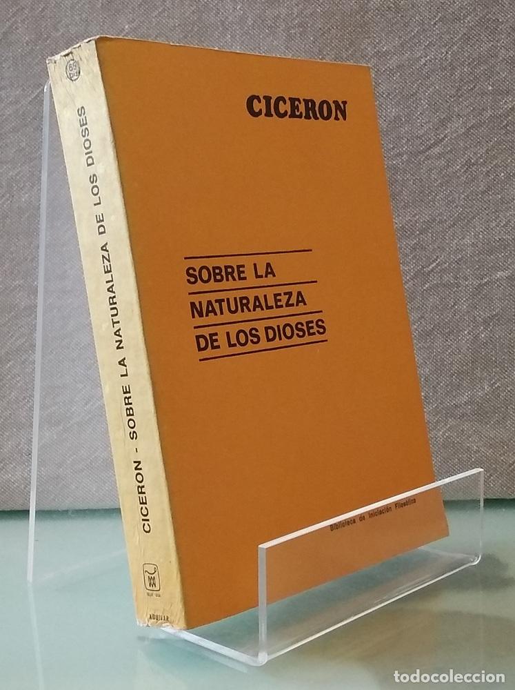 Libros: Sobre la naturaleza de los dioses - Cicer&oacute;n - Foto 1