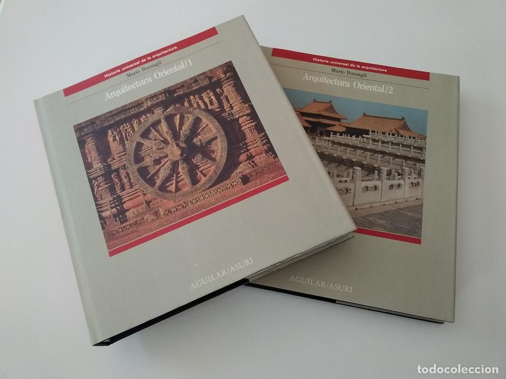 B&uuml;cher: Arquitectura oriental 1 y 2 (los dos tomos, obra completa) - Mario Bussagli