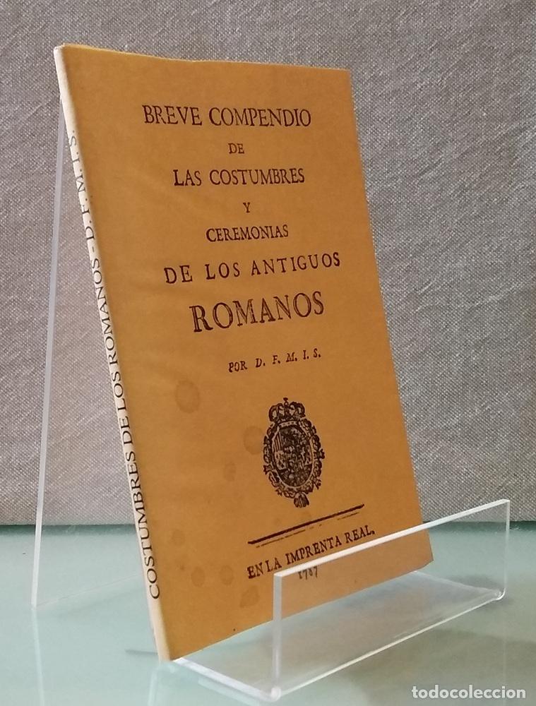 Livres: Breve compendio de las costumbres de los antiguos romanos - D.F.M.I.S.