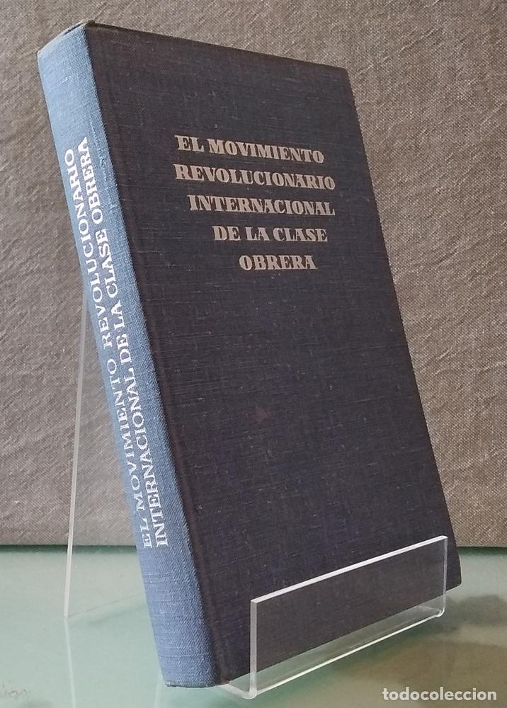 Libros: El movimiento revolucionario internacional de la clase obrera - B. Ponomariov (redactor jefe)