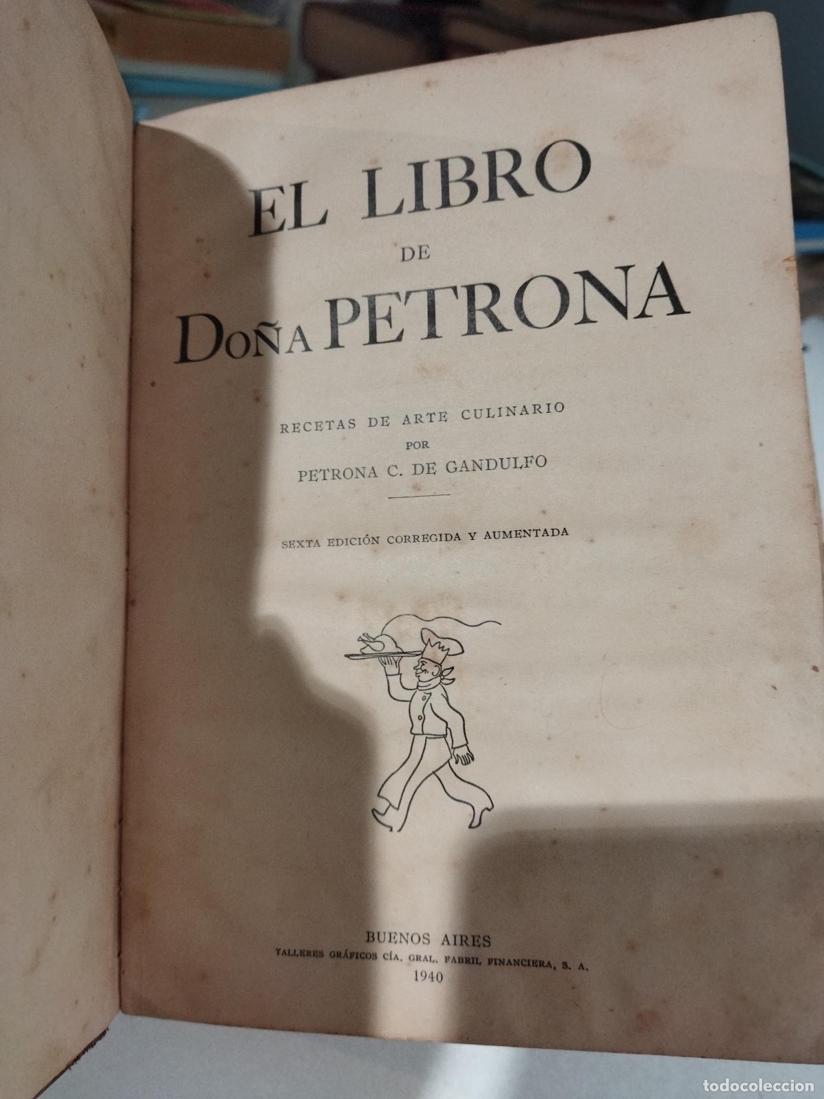 Libri di seconda mano: EL LIBRO DE DO&Ntilde;A PETRONA - GANDULFO, PETRONA C. DE