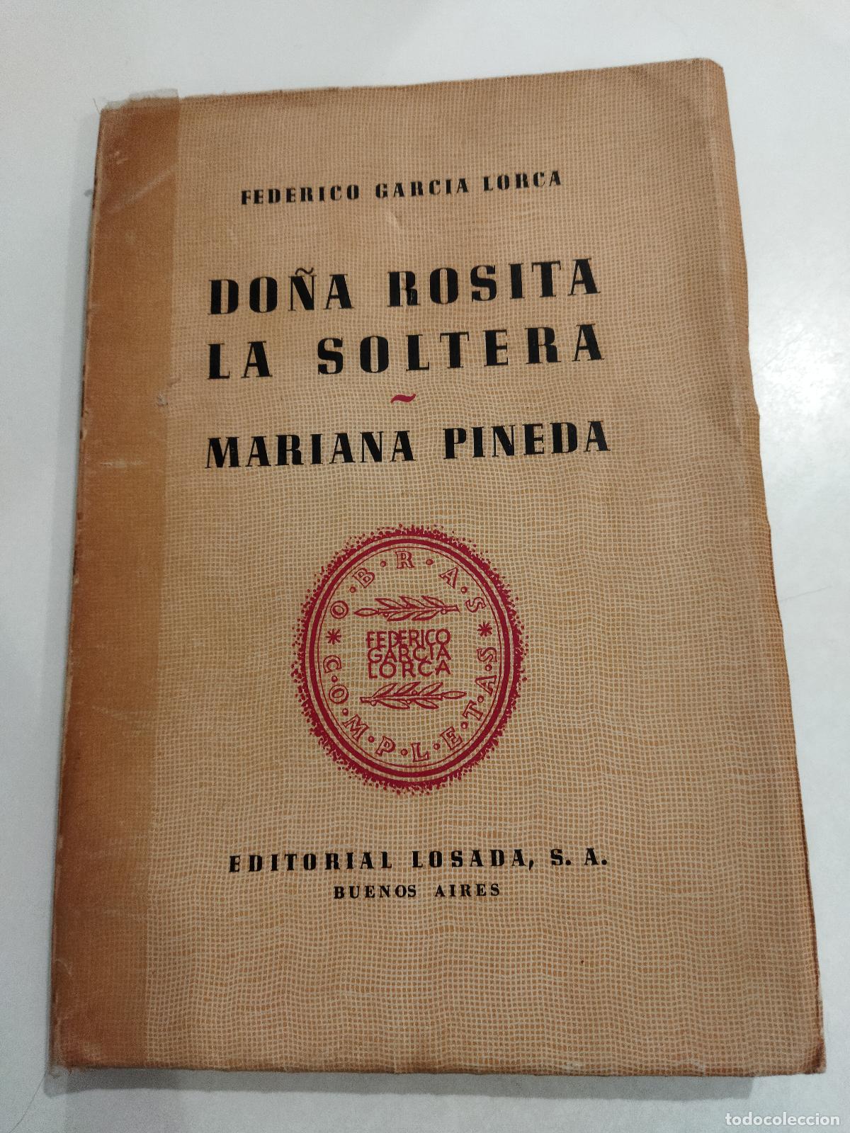 Libri di seconda mano: DO&Ntilde;A ROSITA LA SOLTERA. MARIANA PINEDA - GARC&Iacute;A LORCA, FEDERICO