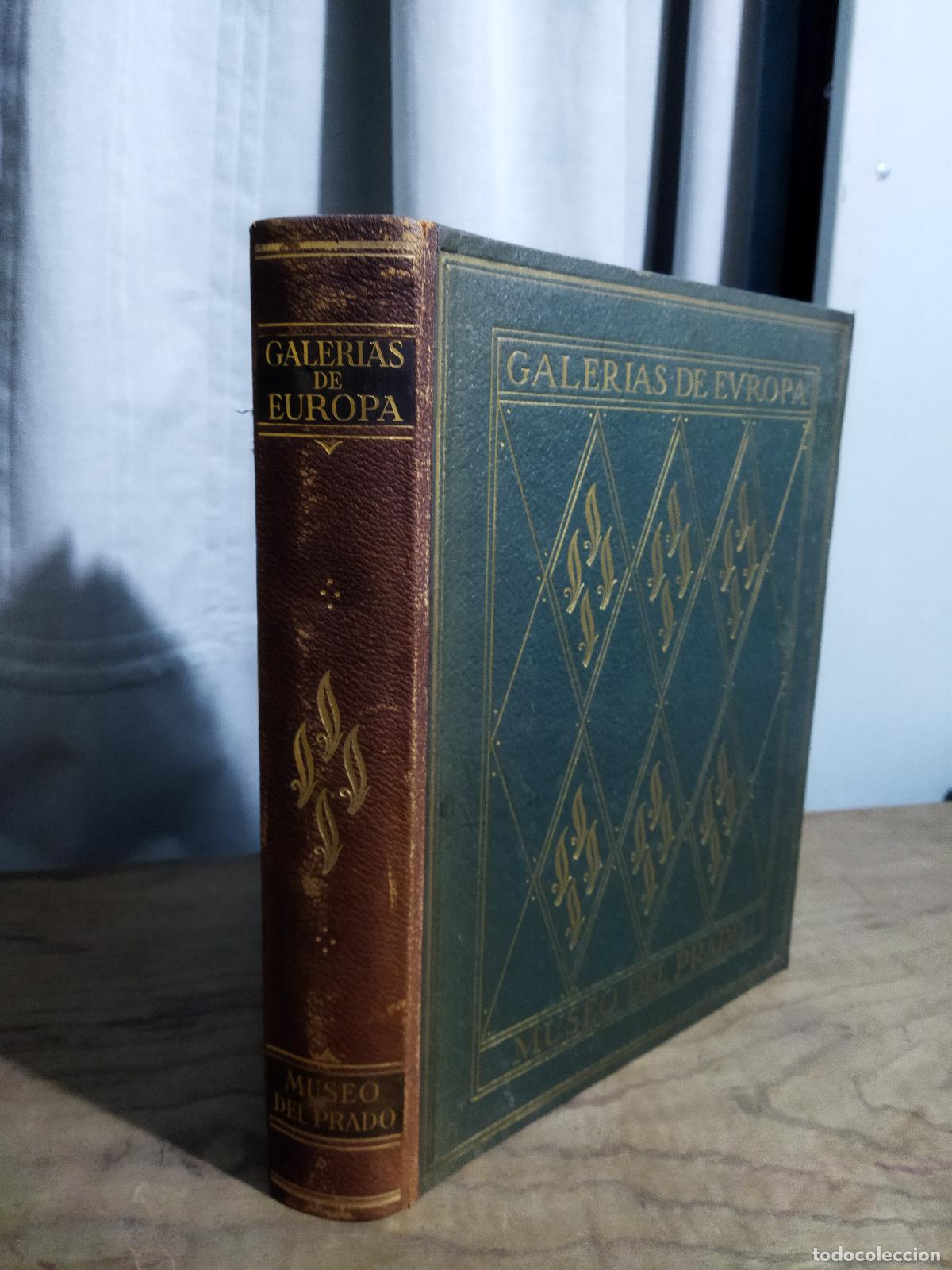 books: GALERIAS DE EUROPA. MUSEO DEL PRADO. - BERUETE Y MORET, AURELIANO DE