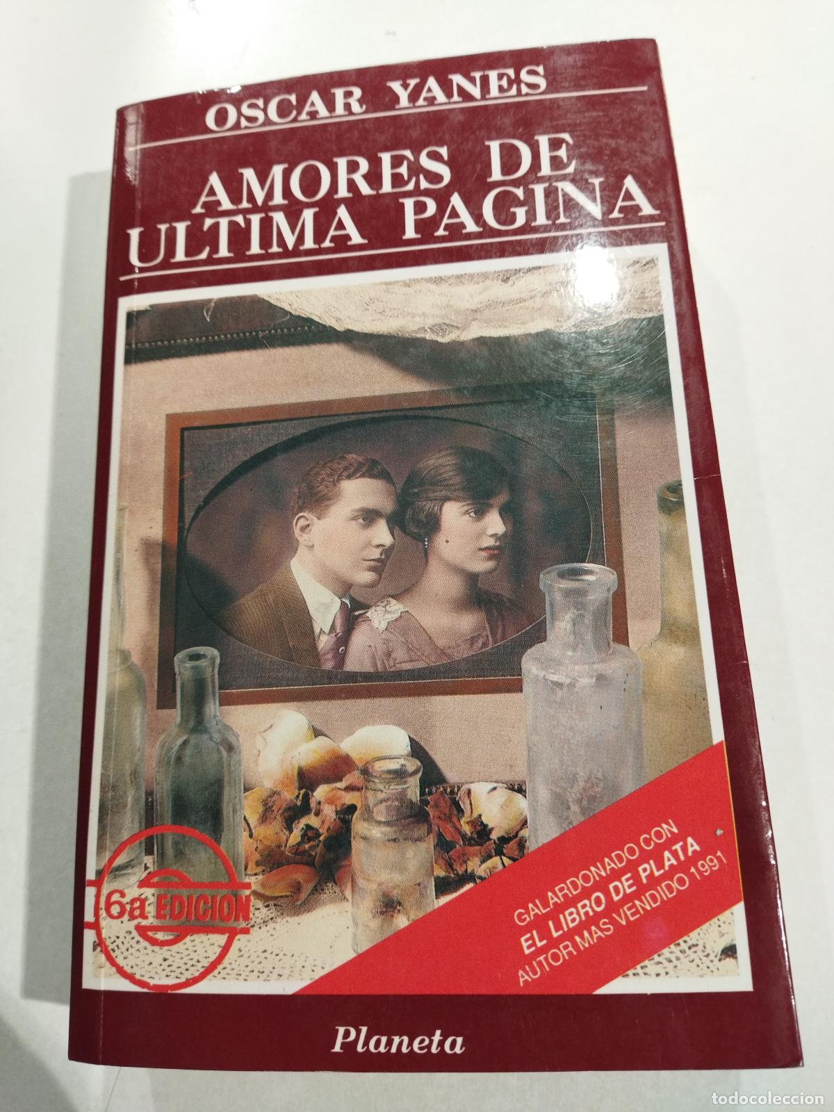 Libri di seconda mano: AMORES DE ULTIMA PAGINA - YANES, OSCAR