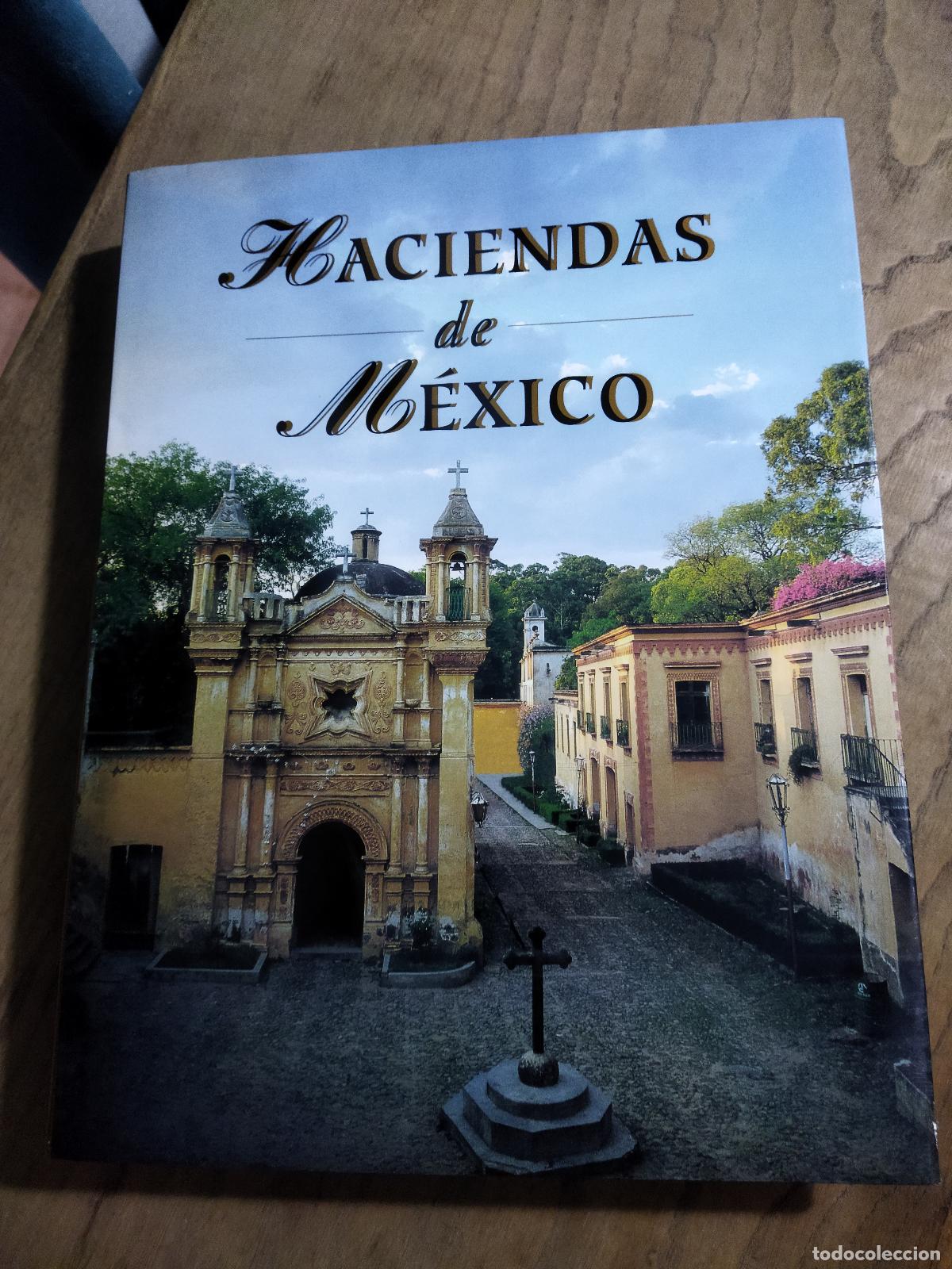 Livres: HACIENDAS DE MEXICO - RENDON GARCINI, RICARDO
