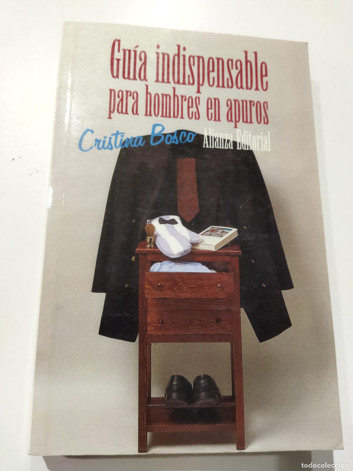 Libri di seconda mano: GUIA INDISPENSABLE PARA HOMBRES EN APUROS - BOSCO, CRISTINA