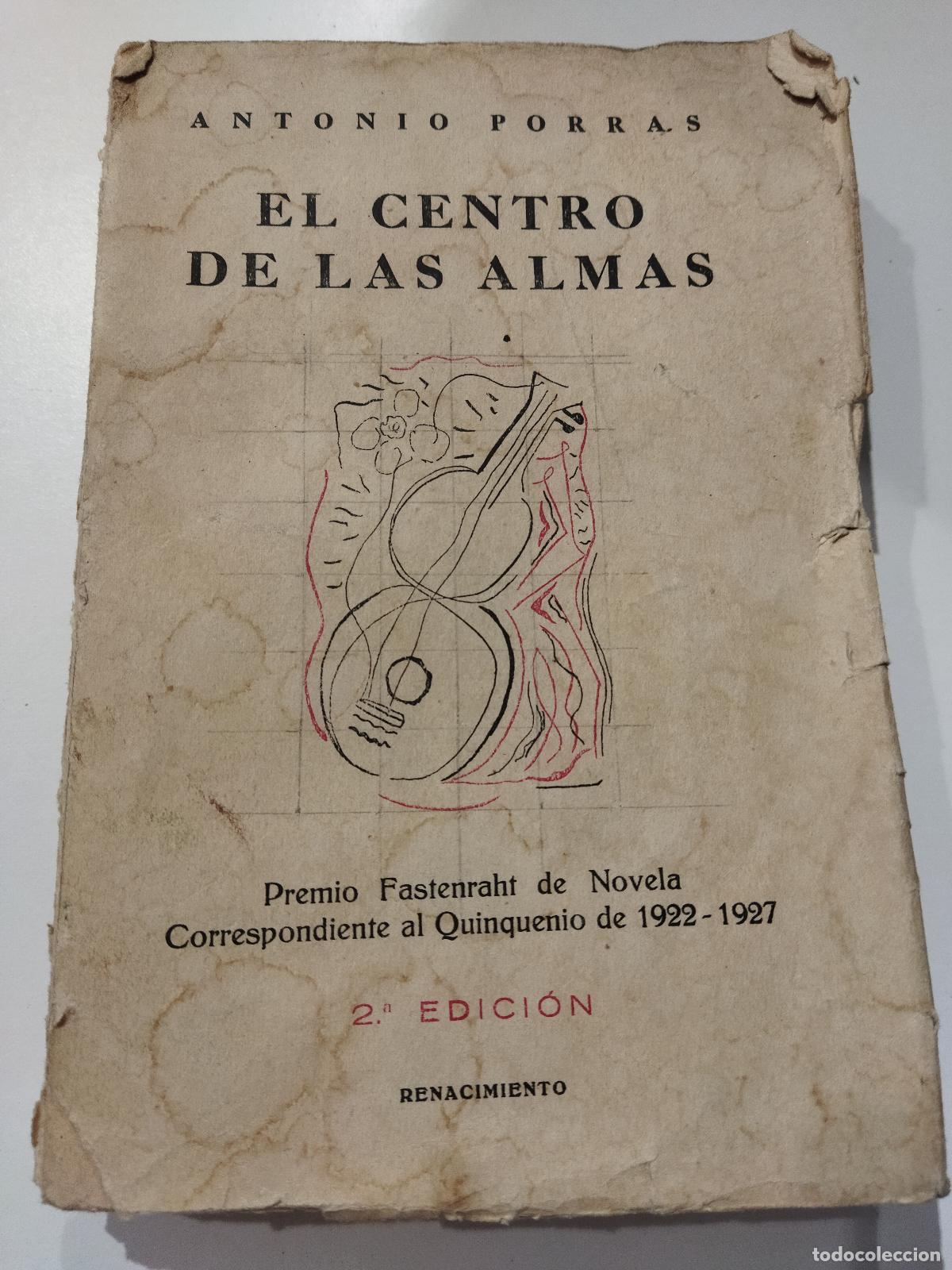 Libri di seconda mano: EL CENTRO DE LAS ALMAS - PORRAS, ANTONIO