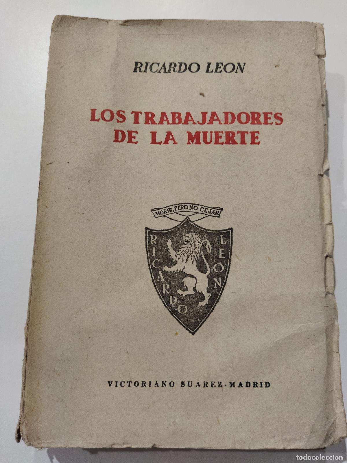 Libros: LOS TRABAJADORES DE LA MUERTE - LE&Oacute;N, RICARDO