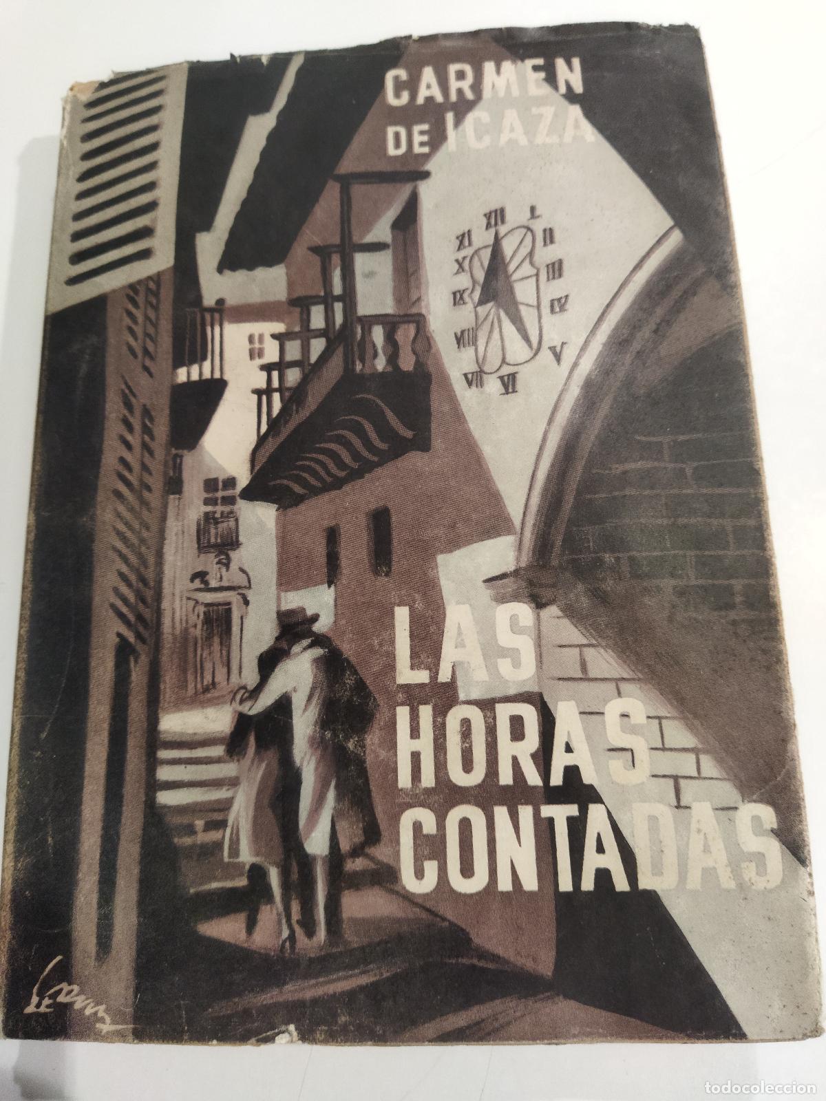 books: LAS HORAS CONTADAS - DE ICAZA, CARMEN