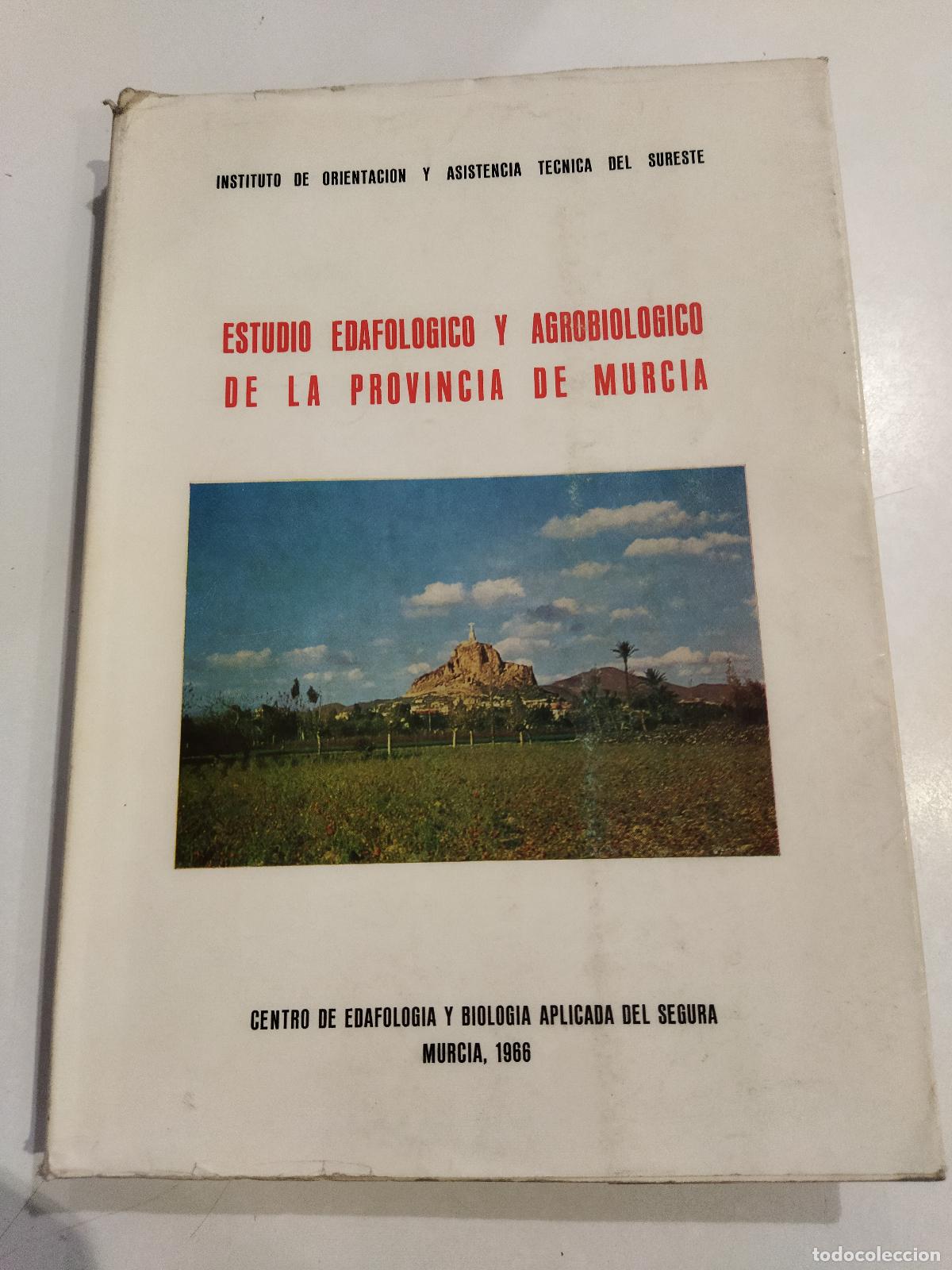 books: ESTUDIO EDAFOLOGICO Y AGROBIOLOGICO DE LA PROVINCIA DE MURCIA - VARIOS