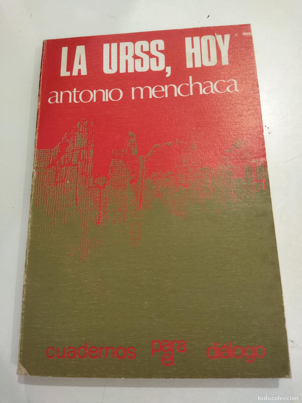 books: LA URSS, HOY - MENCHACA, ANTONIO