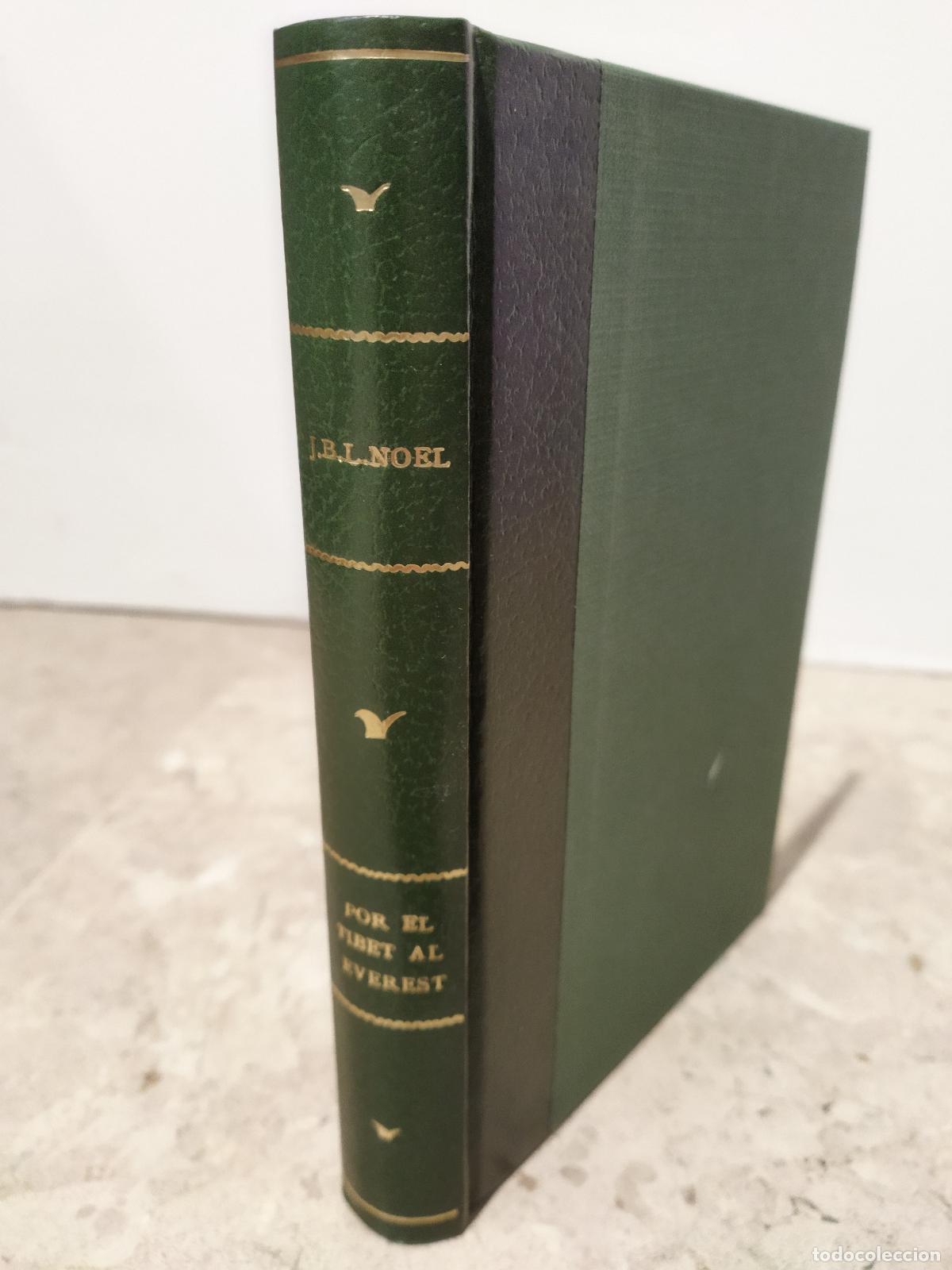 Libri di seconda mano: POR EL TIBET AL EVEREST - NOEL , J.B.L.