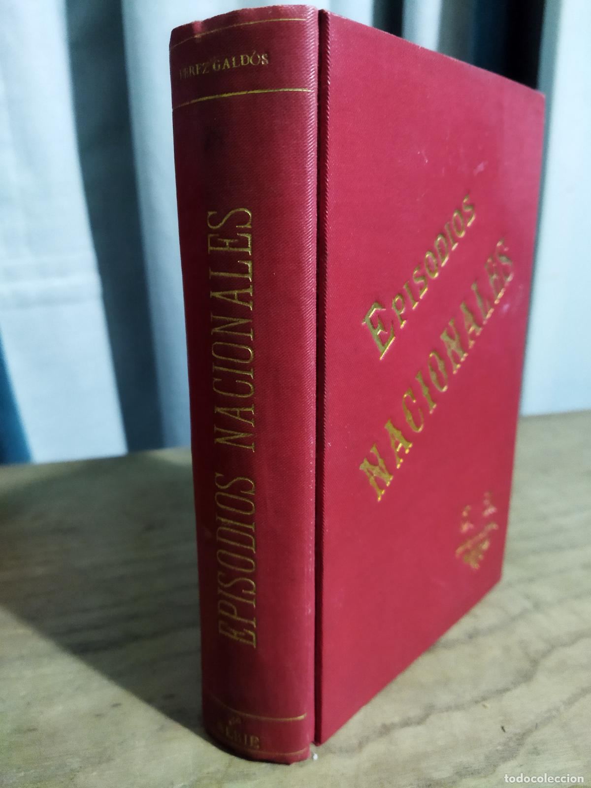B&uuml;cher: EPISODIOS NACIONALES. TERCERA SERIE. - P&Eacute;REZ GALD&Oacute;S, BENITO