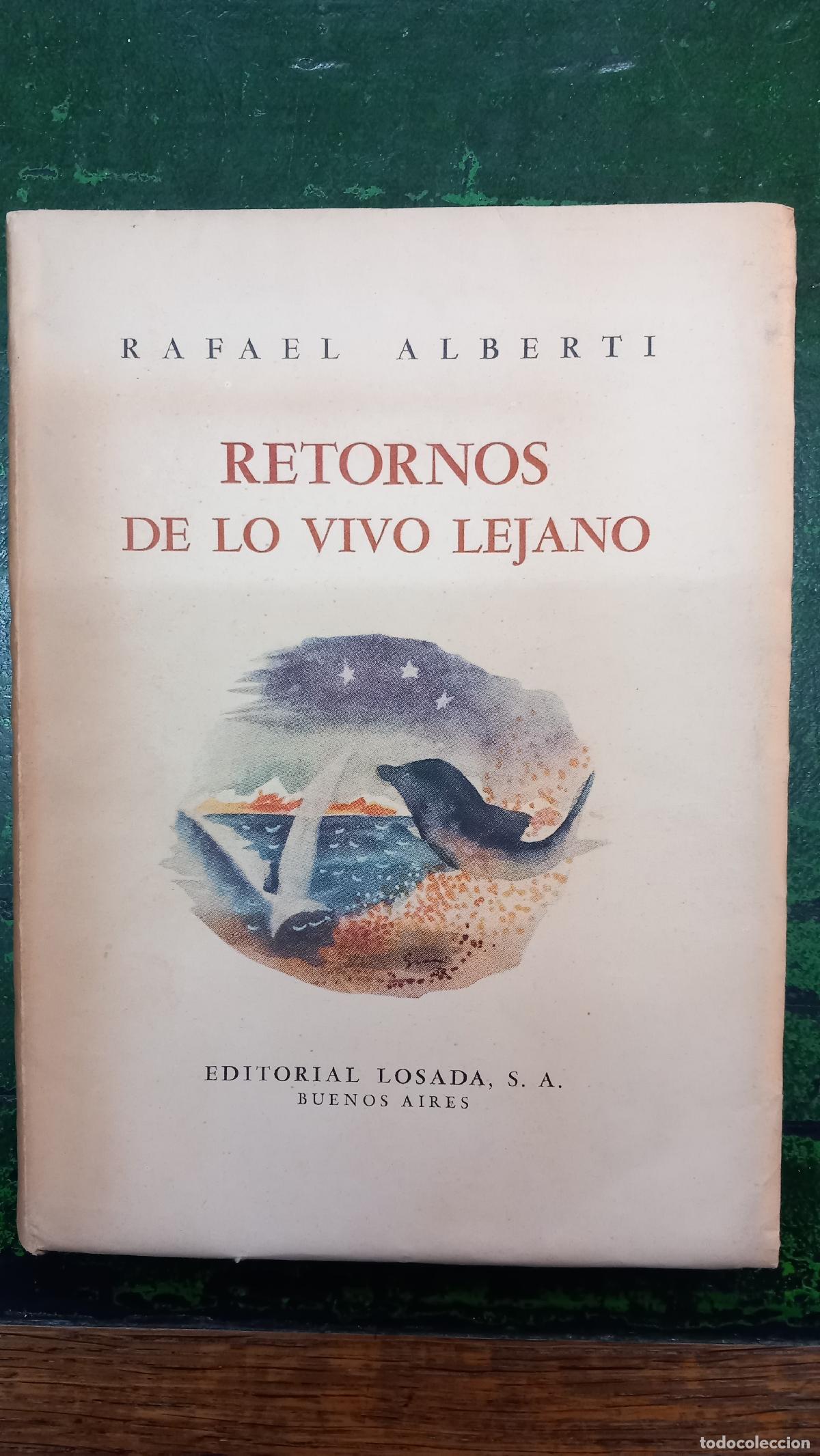 Libri di seconda mano: RETORNOS DE LO VIVO LEJANO - ALBERTI, RAFAEL
