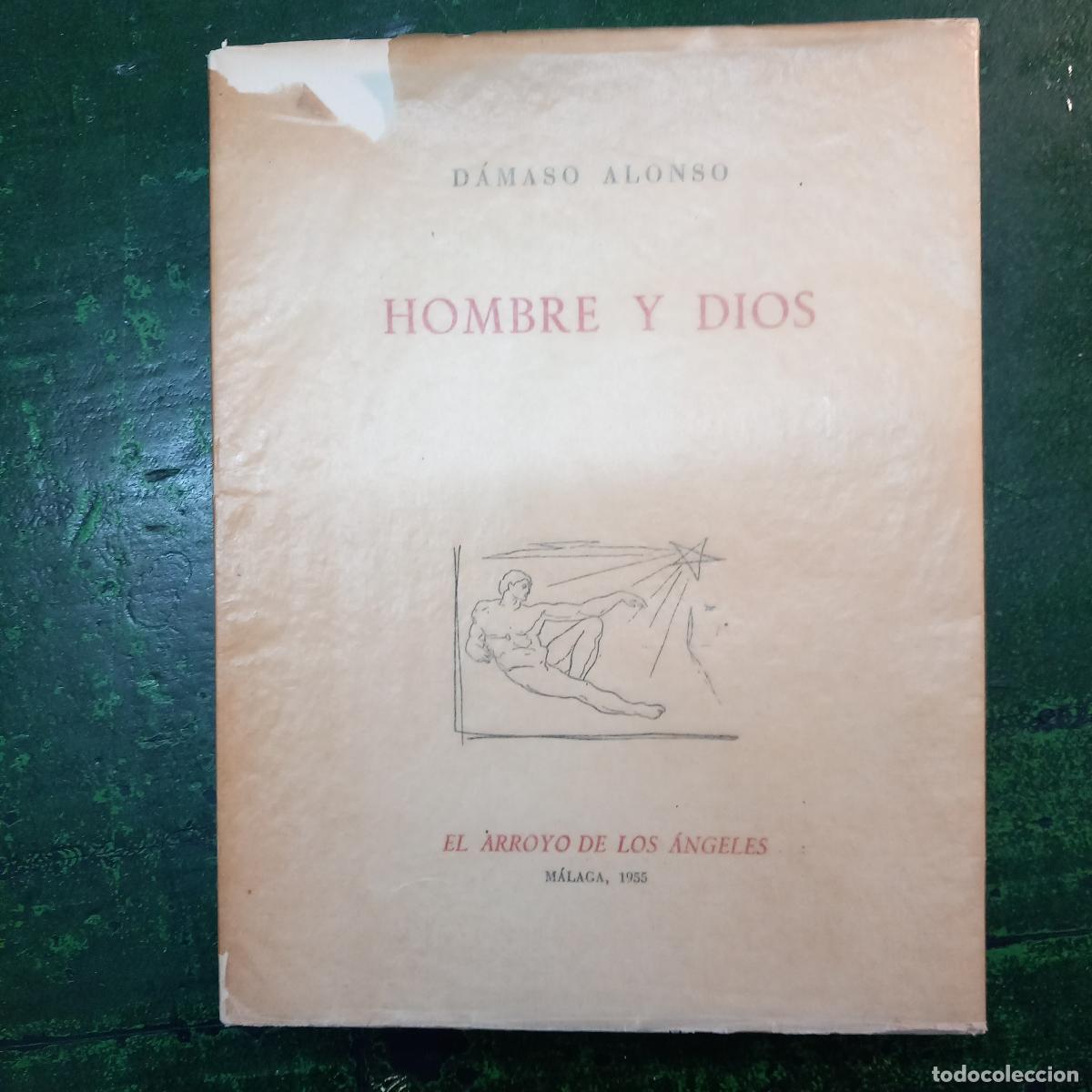 Libri di seconda mano: HOMBRE Y DIOS - ALONSO , D&Aacute;MASO