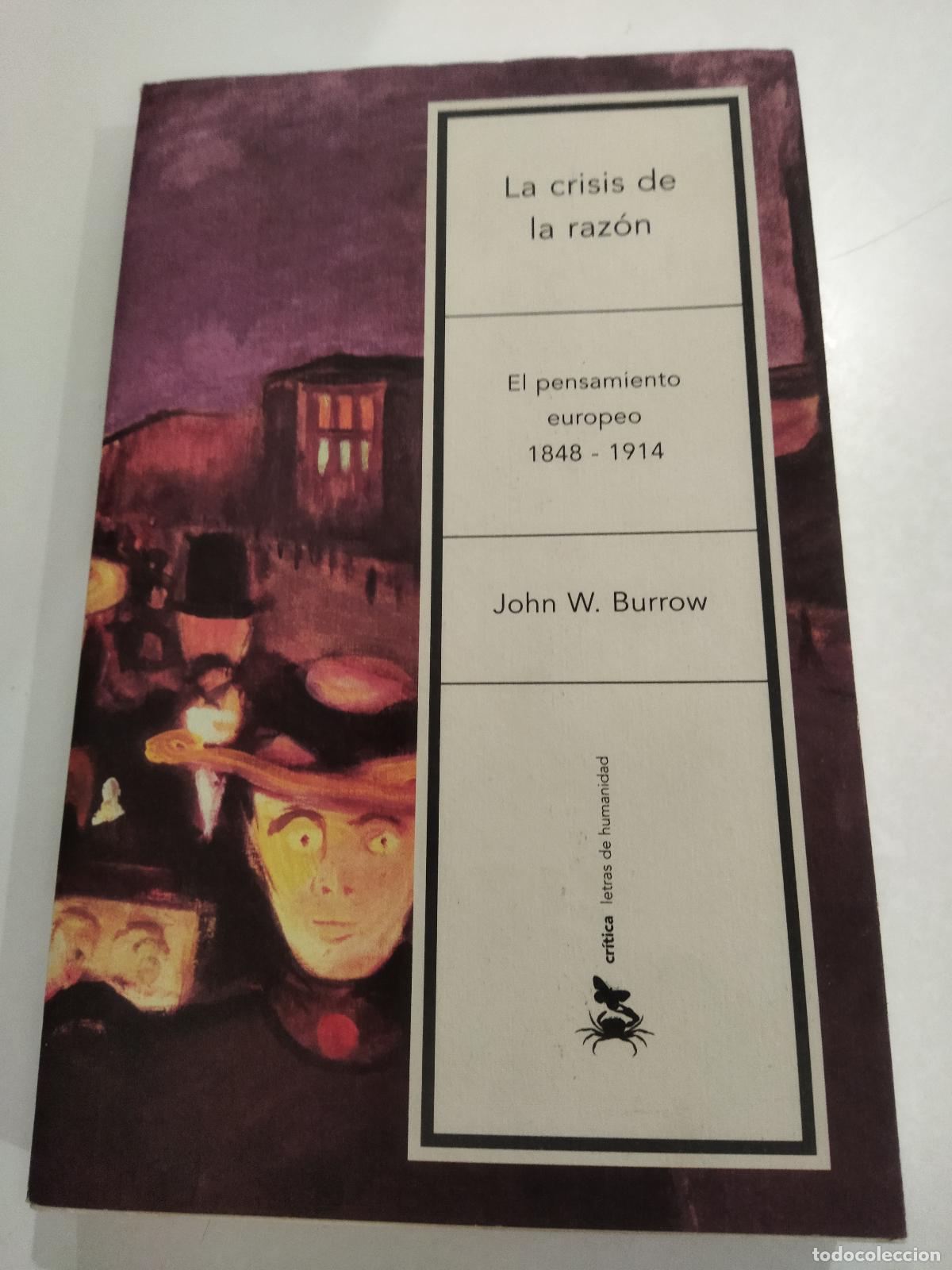 Libros: LA CRISIS DE LA RAZON - BURROW, JOHN W.