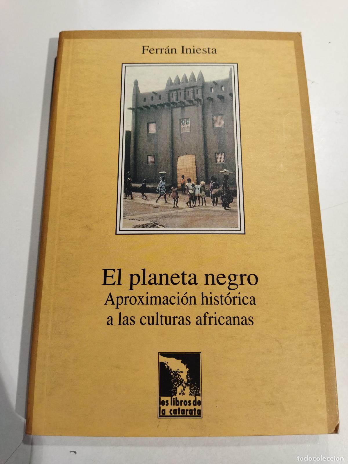 Livres: EL PLANETA NEGRO - INIESTA, FERRAN