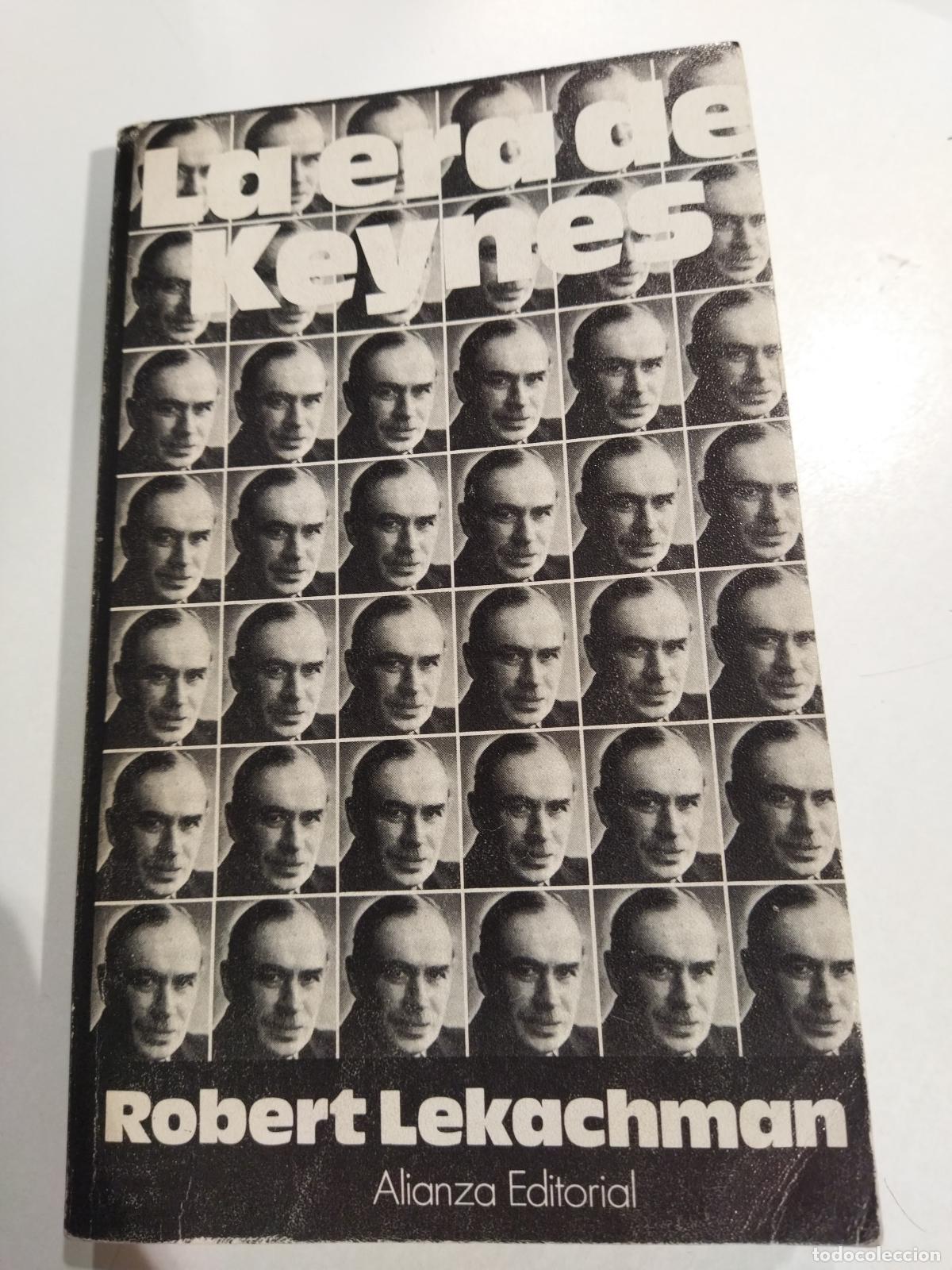 Libros: LA ERA DE KEYNES - LEKACHMAN, ROBERT
