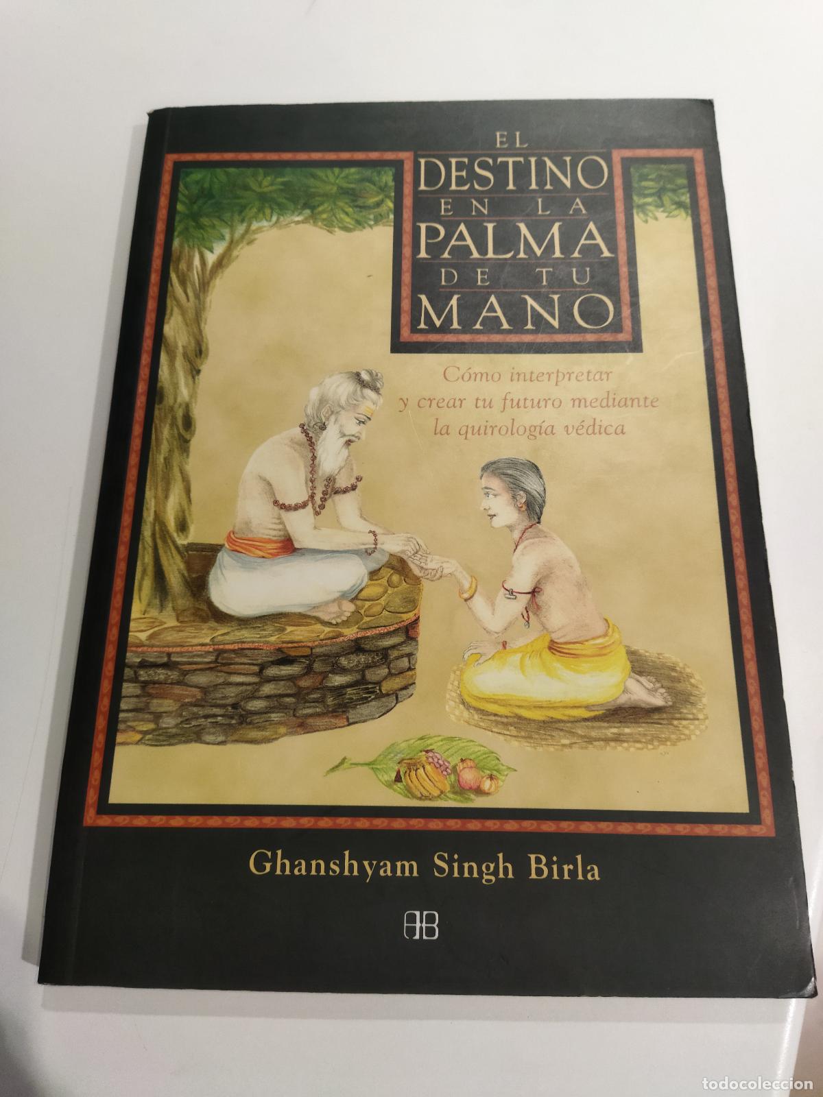 books: EL DESTINO EN LA PALMA DE TU MANO - SINGH BIRLA, GHANSHYAM