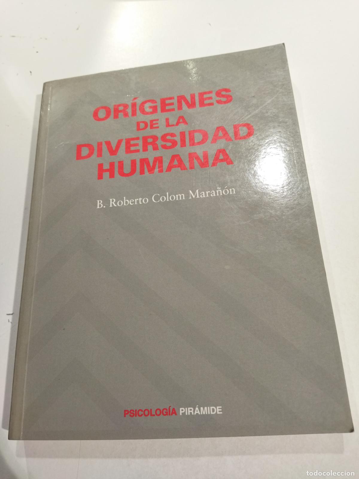 books: ORIGENES DE LA DIVERSIDAD HUMANA - COLOM MARA&Ntilde;ON, ROBERTO