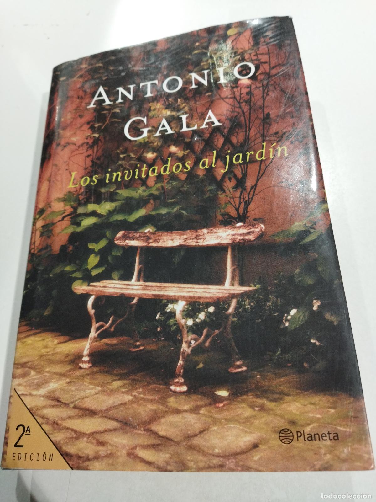 Libri di seconda mano: LOS INVITADOS AL JARDIN - GALA, ANTONIO
