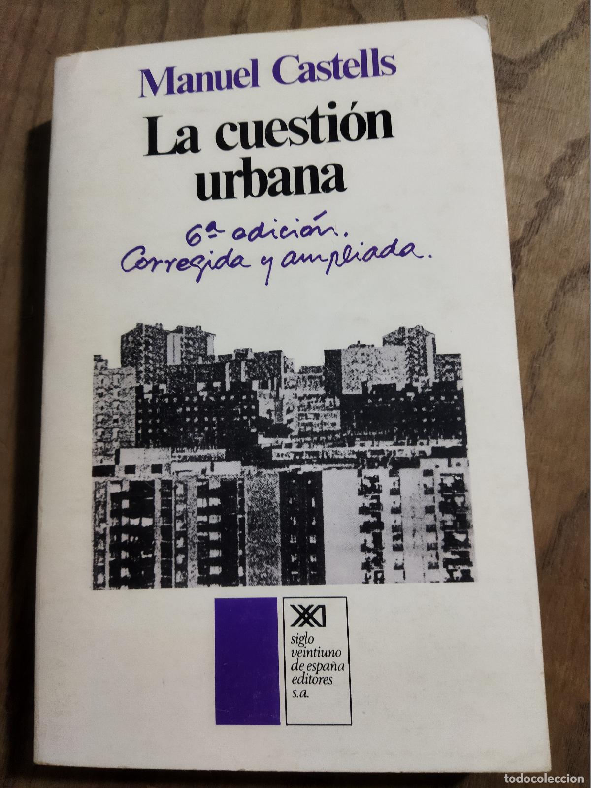 Libri di seconda mano: LA CUESTION URBANA - CASTELLS, MANUEL