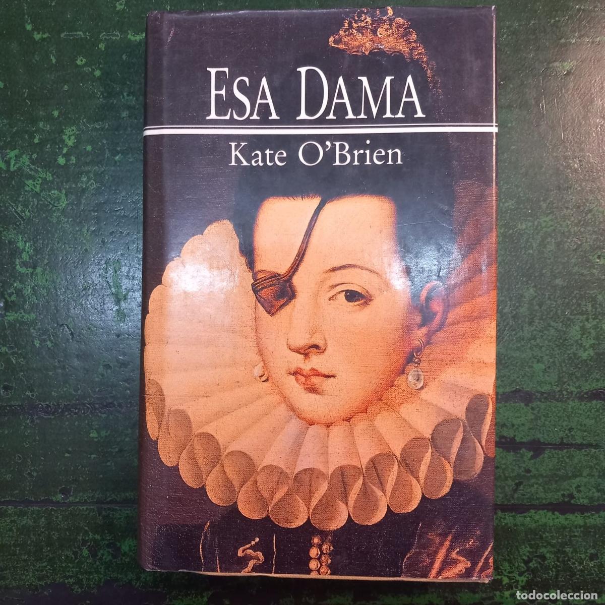 Livres: ESA DAMA - O'BRIEN , KATE