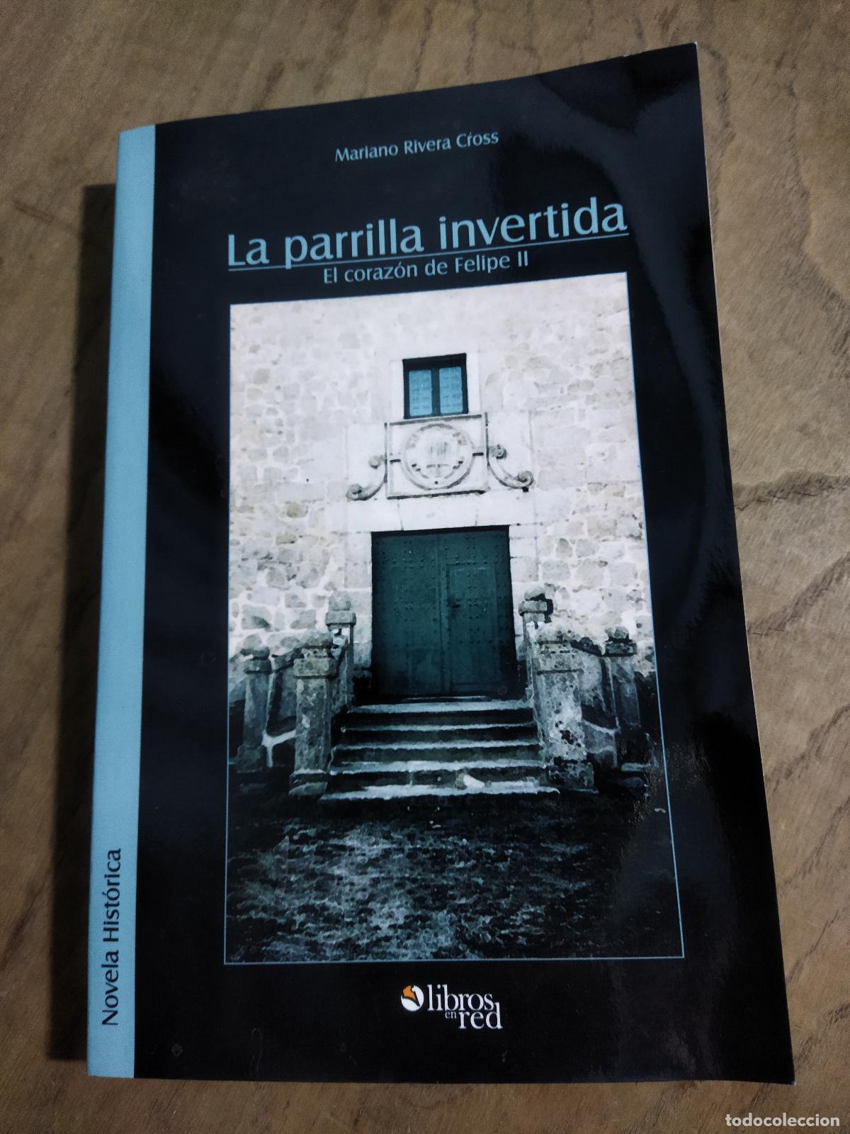 Livres: LA PARRILLA INVERTIDA - RIVERA CROSS, MARIANO
