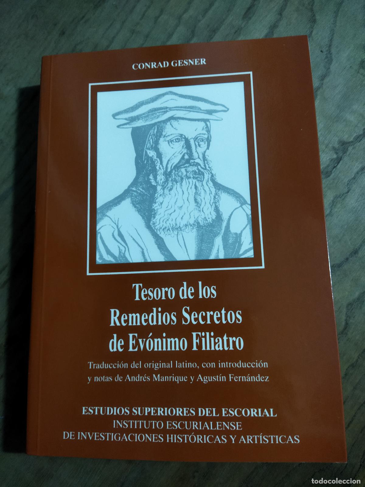 Libri di seconda mano: TESORO DE LOS REMEDIOS SECRETOS DE EV&Oacute;NIMO FILIATRO - GESNER, CONRAD (EVONIMO FILIARTO)