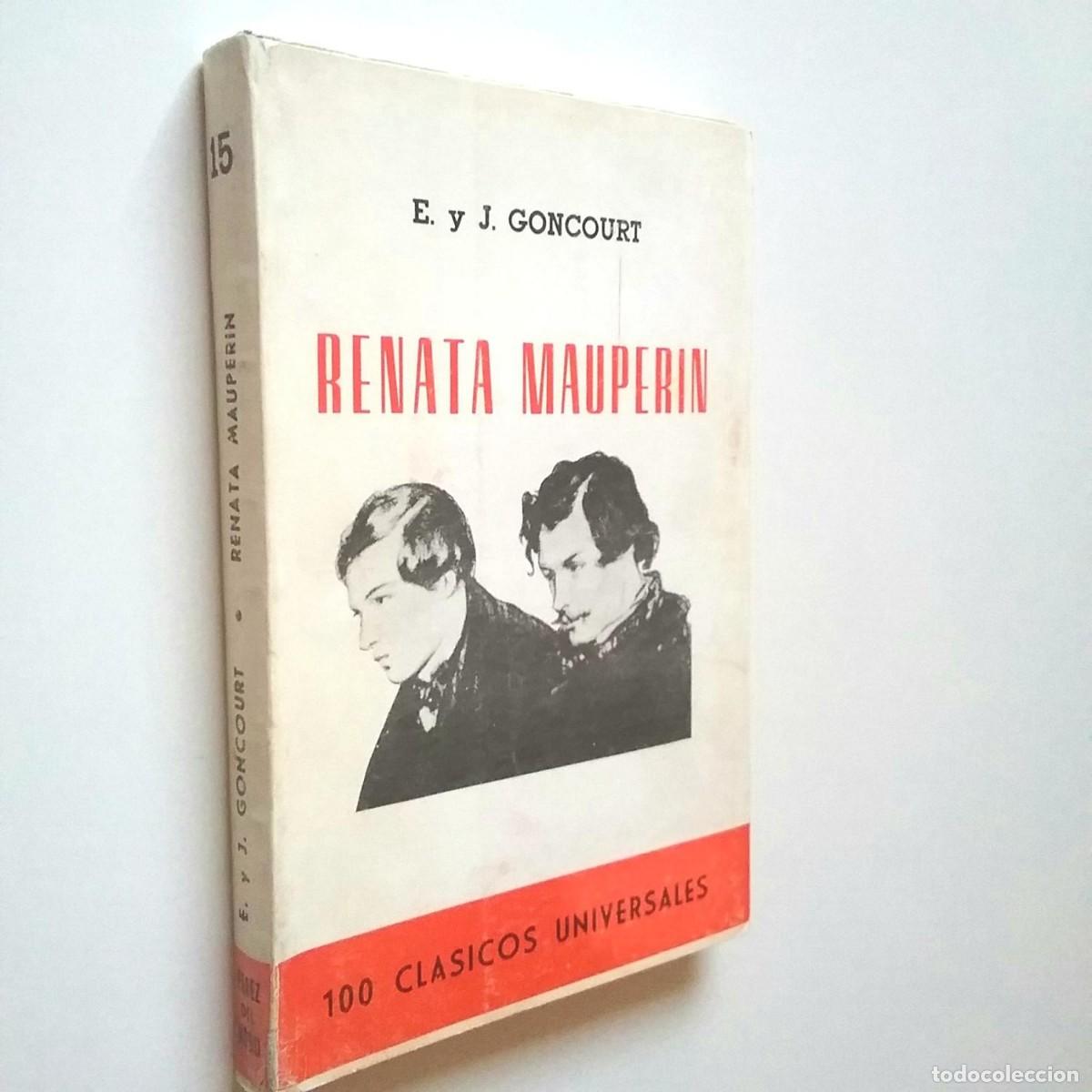 Libros: RENATA MAUPERIN - E. Y J. DE GONCOURT