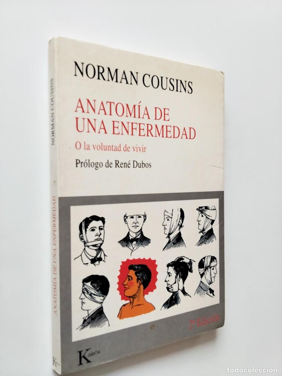 B&uuml;cher: Norman Cousins - Anatom&iacute;a de una enfermedad. O la voluntad de vivir