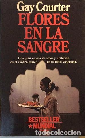 Libros: Flores en la sangre - Gay Courter