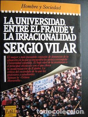 Libros: La Universidad, entre el fraude y la irracionalidad - Sergio Vilar