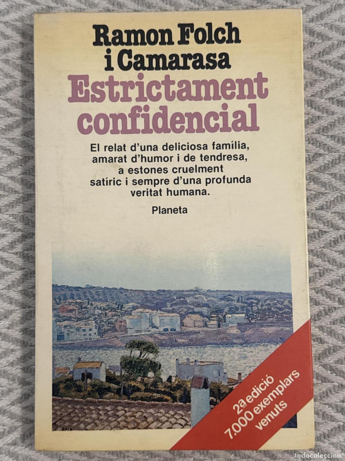 Livres: Estrictament confidencial - Ramon Folch i Camarasa
