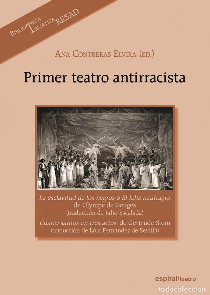 Livros em segunda m&atilde;o: PRIMER TEATRO ANTIRRACISTA - OLYMPE DE GOUGES; STEIN, GESTRUDE
