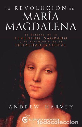 Libri di seconda mano: LA REVOLUCI&Oacute;N DE MAR&Iacute;A MAGDALENA - HARVEY, ANDREW