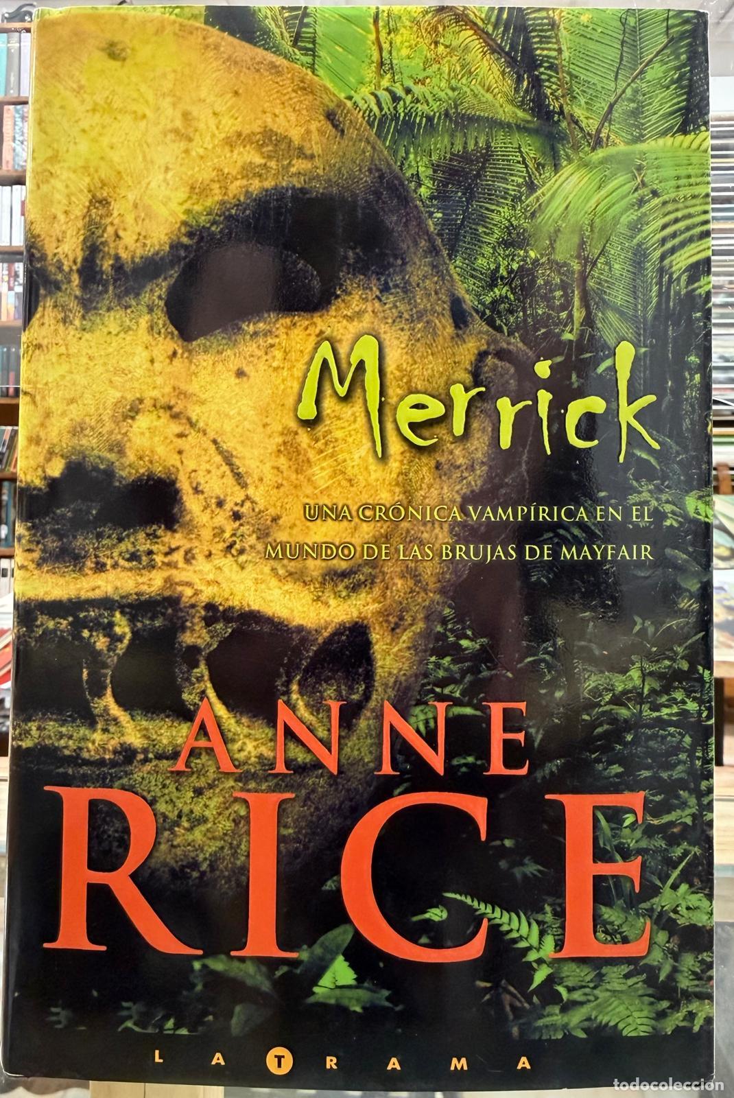 Libri di seconda mano: MERRICK - RICE, ANNE