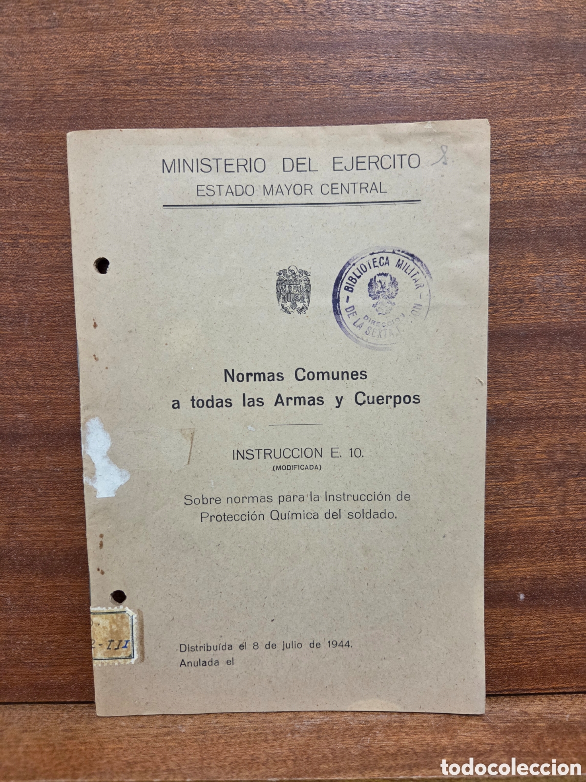 Libros: 1944..&rdquo;&rdquo;NORMAS COMUNES A TODAS LAS ARMAS Y CUERPOS&rdquo;&rdquo;..INSTRUCCIONES- E. 10..SOBRE PROTECCI&Oacute;N QU&Iacute;MICA