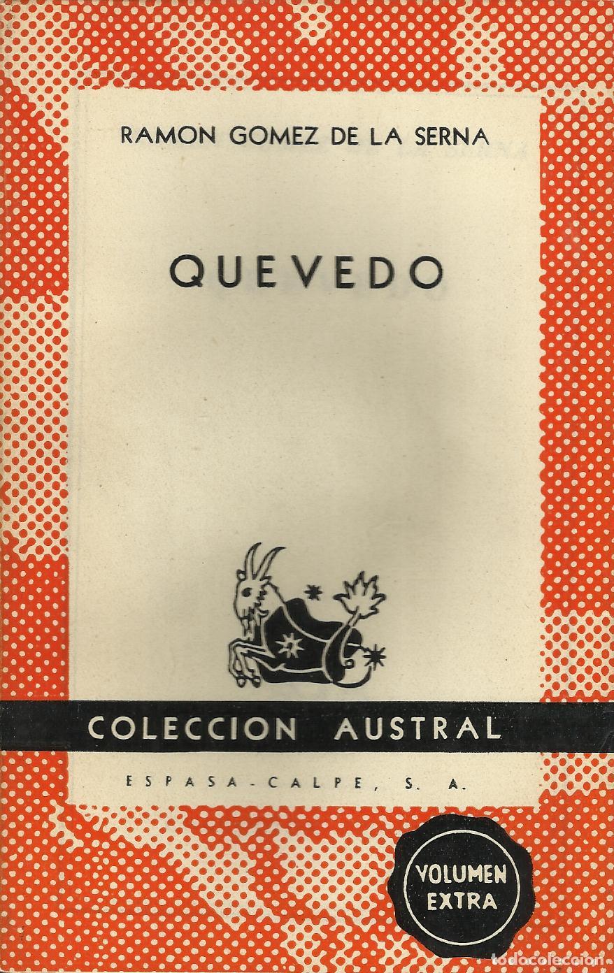 B&uuml;cher: QUEVEDO - G&Oacute;MEZ DE LA SERNA , RAM&Oacute;N