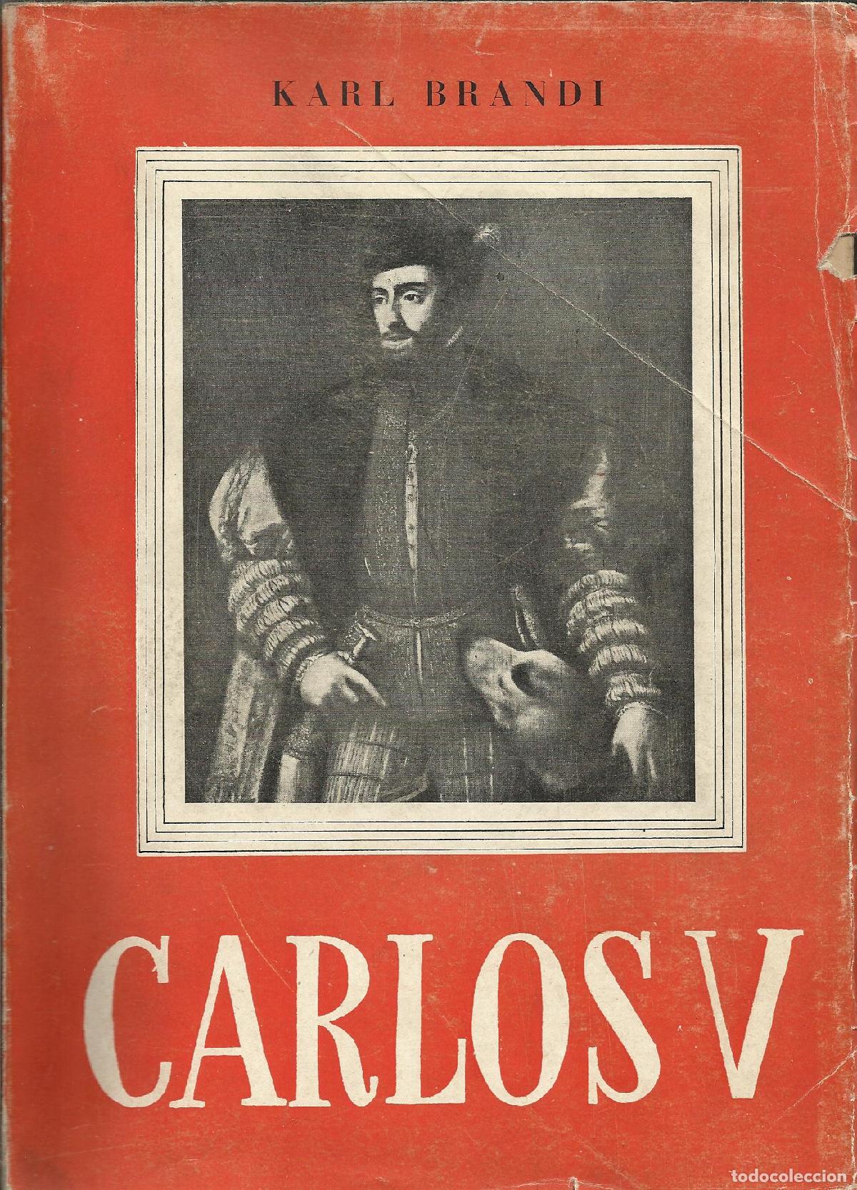 books: CARLOS V - BRANDI, CARLOS
