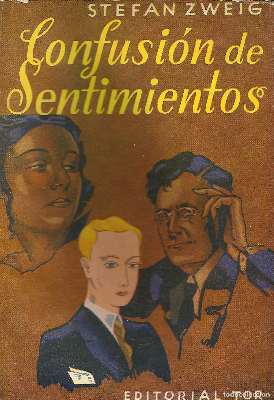 Libros: LA CONFUSI&Oacute;N DE SENTIMIENTOS - ZWEIG , STEFAN
