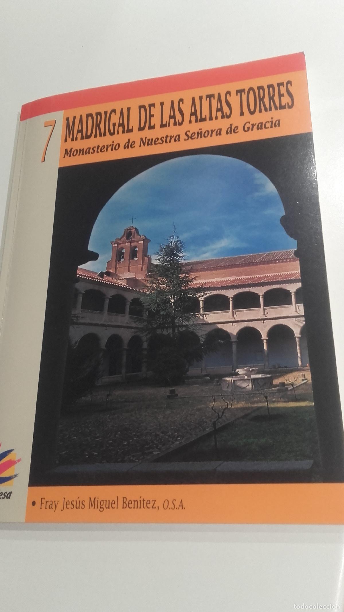 books: MADRIGAL DE LAS ALTAS TORRES. - AUTOR-EDITOR