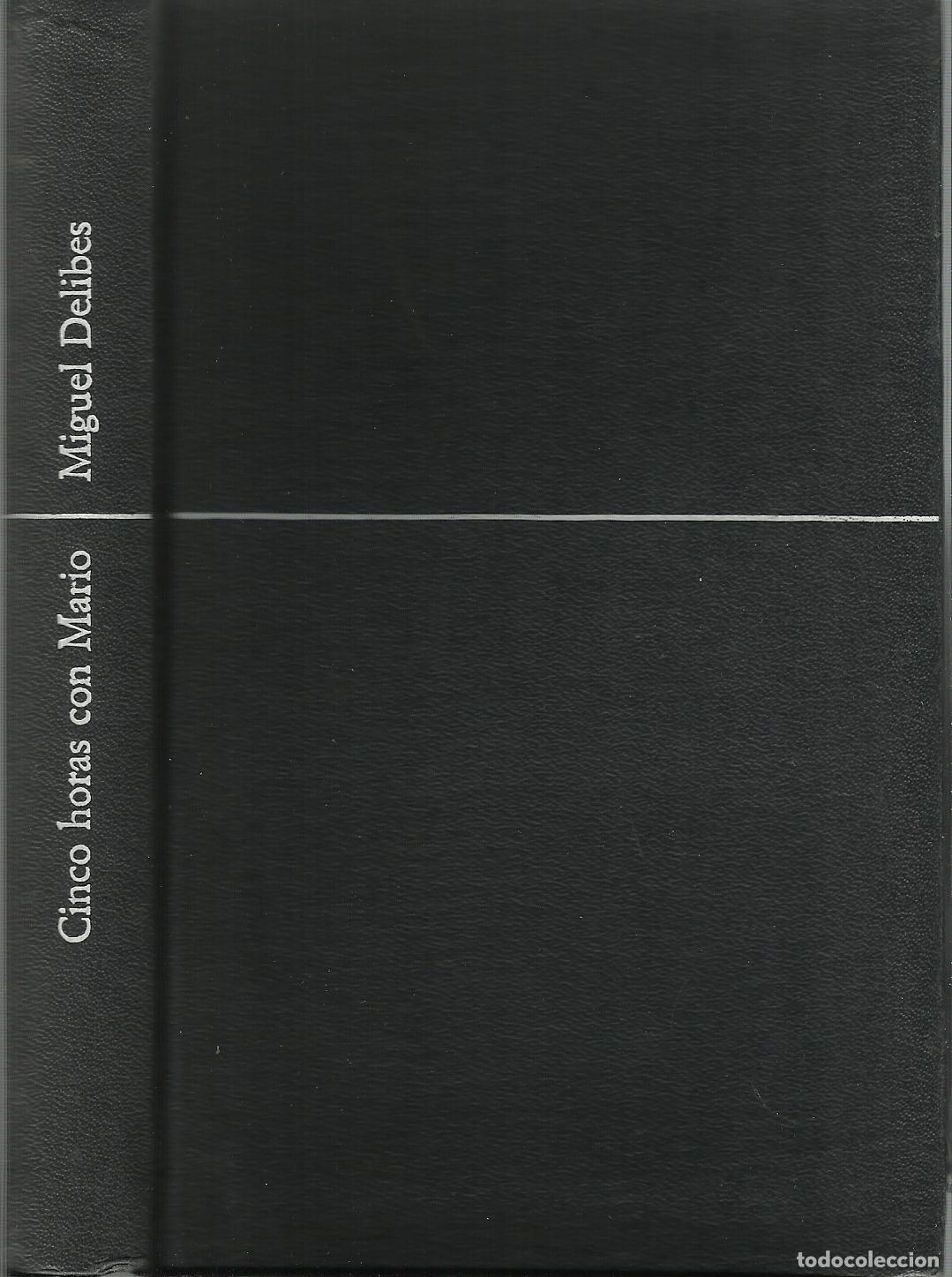 books: CINCO HORAS CON MARIO - DELIBES, MIGUEL