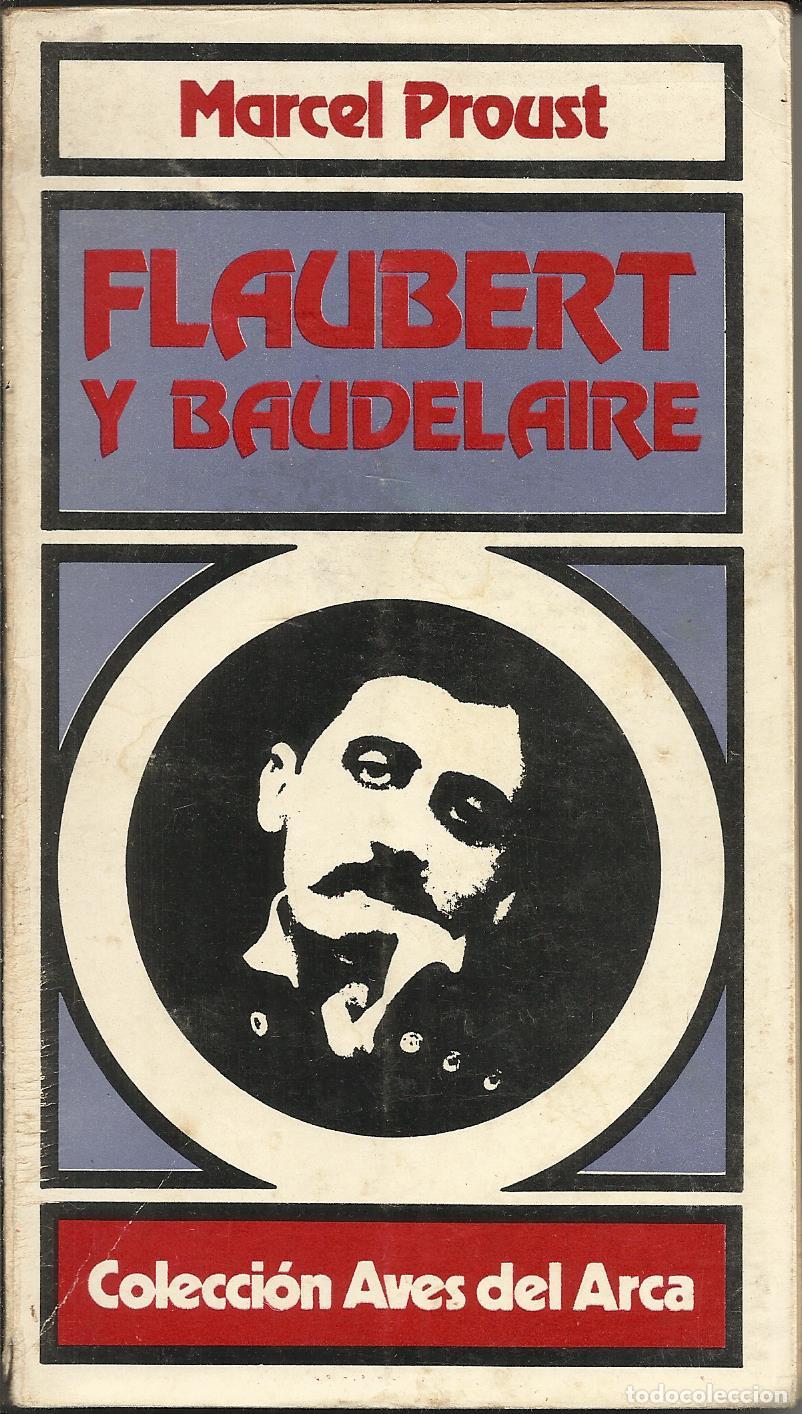 Libros: FLAUBERT Y BAUDELAIRE - PROUST, MARCEL