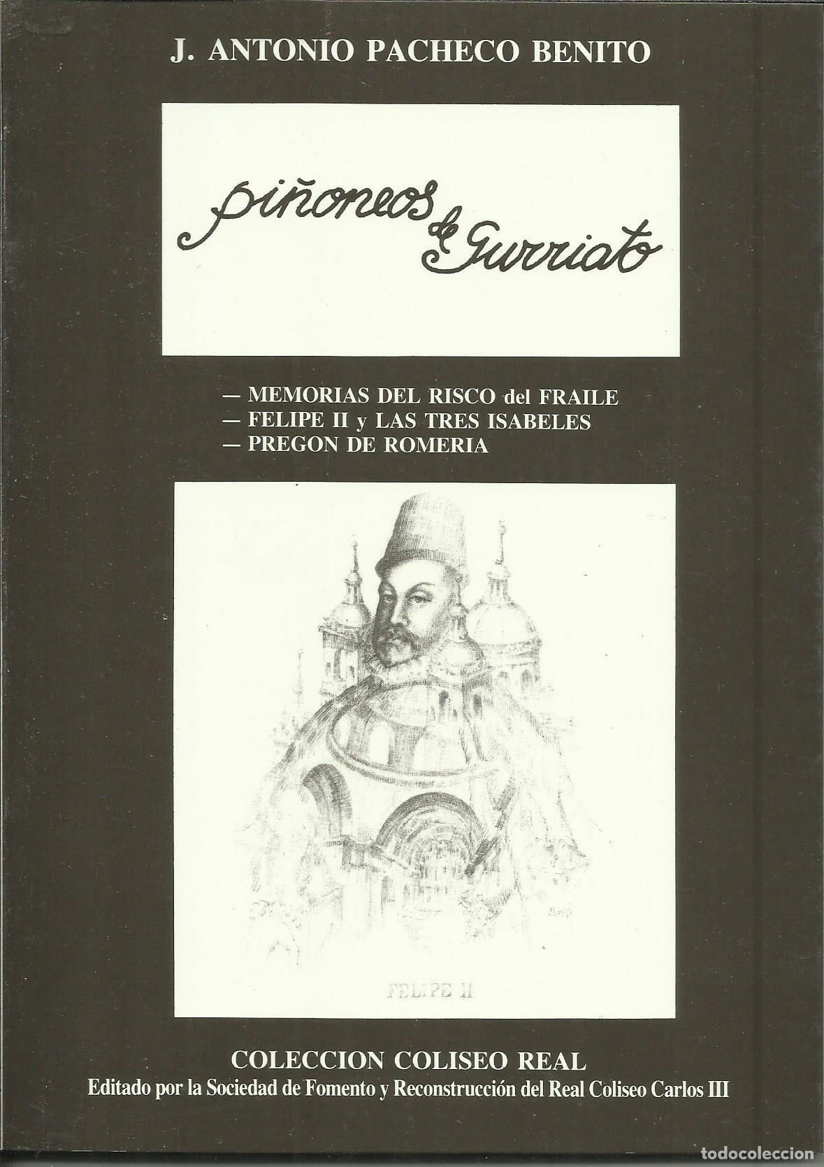 Libri di seconda mano: PI&Ntilde;ONEOS DE GURRIATO - PACHECO BENITO , J. ANTONIO